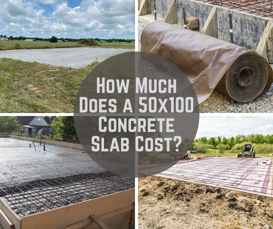 How Much Does a 50x100 Concrete Slab Cost? Pricing Important Factors